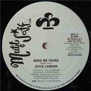Joyce Lawson - Make Me Yours