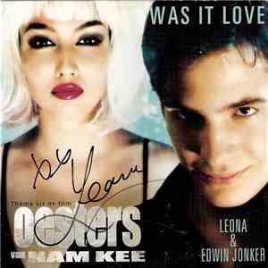 Leona , Edwin Jonker - Was It Love