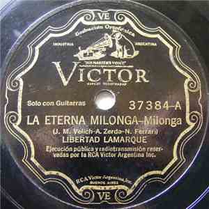 Libertad Lamarque - La Eterna Milonga / Esperanzas
