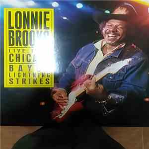 Lonnie Brooks - Live From Chicago - Bayou Lightning Strikes
