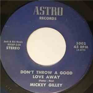Mickey Gilley - Everything Is Yours That Once Was Mine