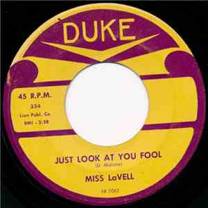 Miss LaVell - Just Look At You Fool / Tide Of Love