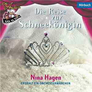 Nina Hagen - Die Reise Zur Schneekönigin