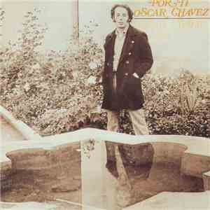 Oscar Chávez - Por TÍ
