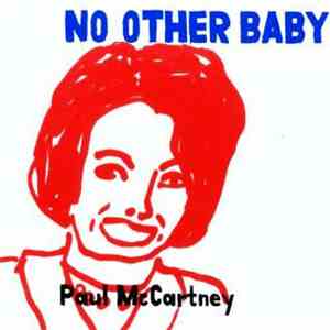 Paul McCartney - No Other Baby