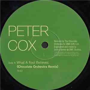 Peter Cox - What A Fool Believes