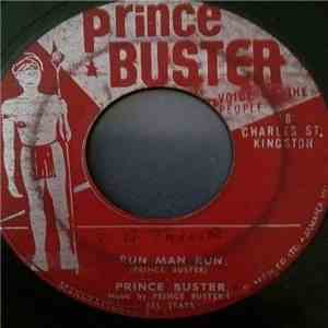 Prince Buster - Run Man Run / My Two Sons And My Daughter