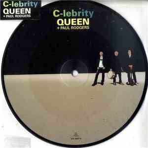 Queen + Paul Rodgers - C-lebrity