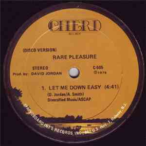 Rare Pleasure - Let Me Down Easy