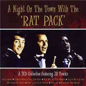 Rat Pack - A Night On The Town With The 'Rat Pack'