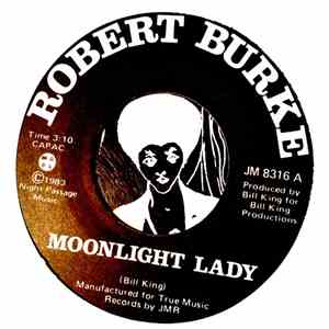 Robert Burke, Sci Five Band - Moonlight Lady