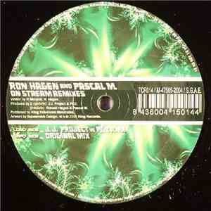 Ron Hagen And Pascal M. - On Stream Remixes