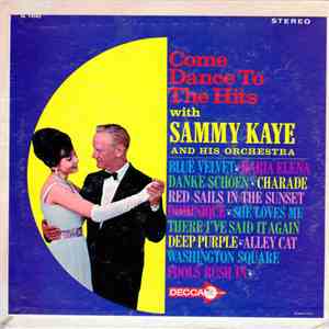 Sammy Kaye And His Orchestra - Come Dance To The Hits With Sammy Kaye And H ...