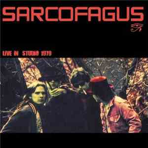 Sarcofagus - Live In Studio 1979