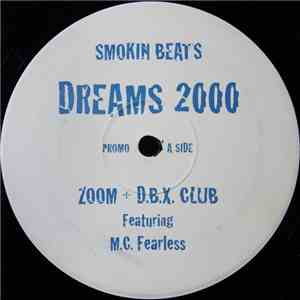 Smokin Beats - Dreams 2000 (Zoom & D.B.X. Remixes)