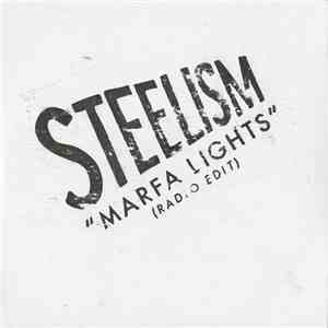 Steelism - Marfa Lights