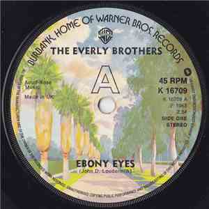 The Everly Brothers - Ebony Eyes