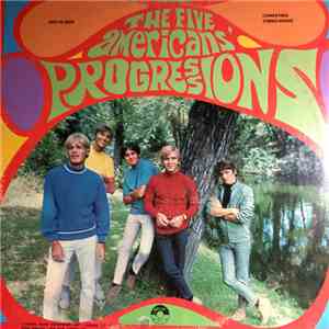 The Five Americans - Progressions