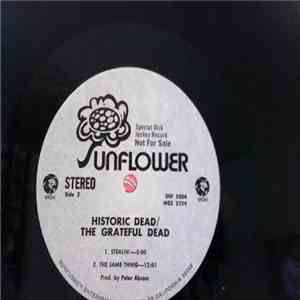 The Grateful Dead - Historic Dead