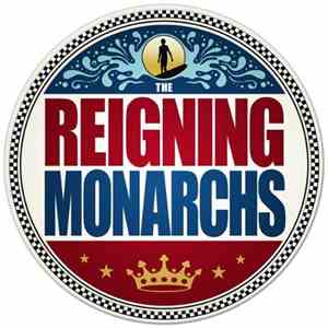 The Reigning Monarchs - The Reigning Monarchs