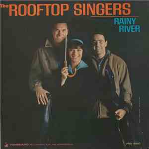 The Rooftop Singers - Rainy River