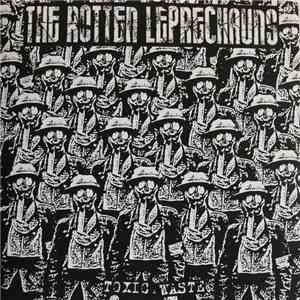 The Rotten Leprechauns - Toxic Waste