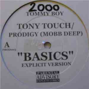 Tony Touch / Prodigy (Mobb Deep) - Basics