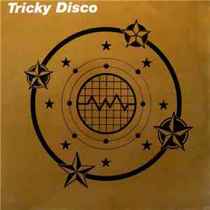Tricky Disco - Tricky Disco