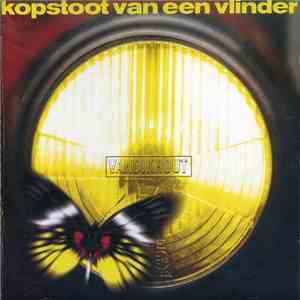 Van Dik Hout - Kopstoot Van Een Vlinder