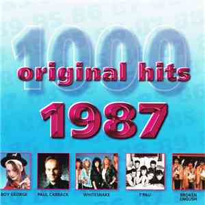Various - 1000 Original Hits 1987