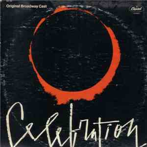 Various - Celebration - Original Broadway Cast