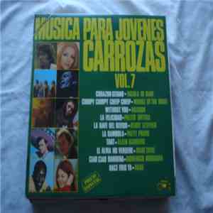 Various - Musica Para Jovenes Carrozas - Vol. 7
