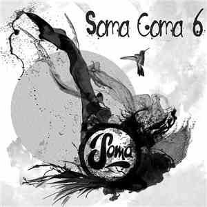 Various - Soma Coma 6