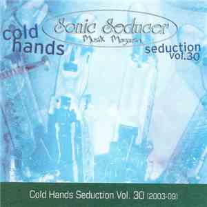 Various - Sonic Seducer Cold Hands Seduction Vol. 30