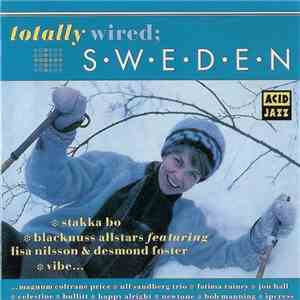 Various - Totally Wired Sweden