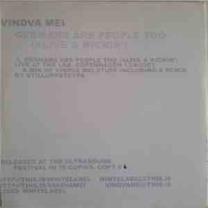 Vindva Mei - Germans Are People Too (Alive & Kickin')