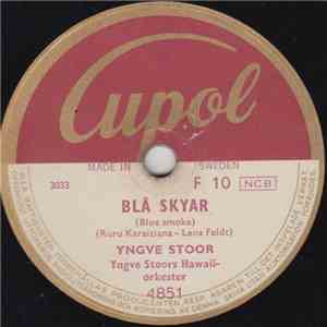 Yngve Stoor - Blå Skyar / Tofa Mai Feleni