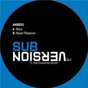 Amboss - Nitro / Razor Pleasure