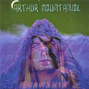 Arthur Mountaniol - Shamania