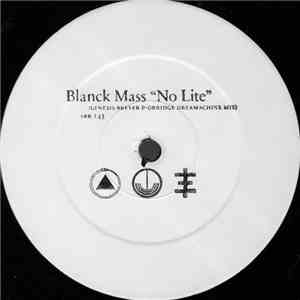 Blanck Mass - No Lite