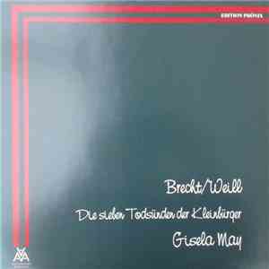 Brecht / Weill, Gisela May - Die Sieben Todsünden Der Kleinbürger