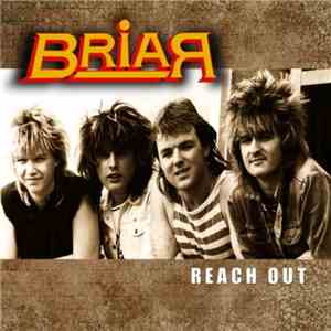Briar - Reach Out - The Lost 1988 Album
