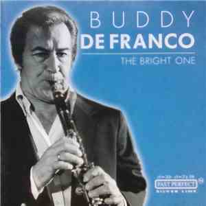 Buddy De Franco - The Bright One