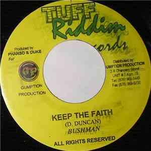 Bushman  - Keep The Faith