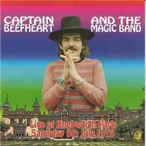 Captain Beefheart And The Magic Band - Live At Knebworth Park Saturday 5th July, 1975