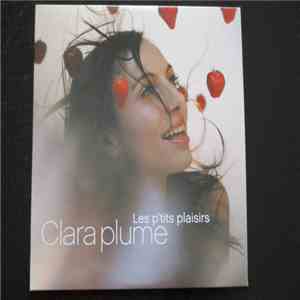 Clara Plume - Les P'tits Plaisirs