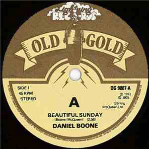 Daniel Boone - Beautiful Sunday / Truly Julie