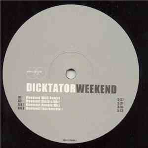 Dicktator - Weekend