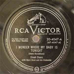 Dinah Shore - I Wonder Where My Baby Is Tonight / My Isle Of Golden Dreams