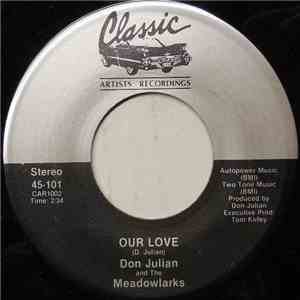 Don Julian & The Meadowlarks - Our Love